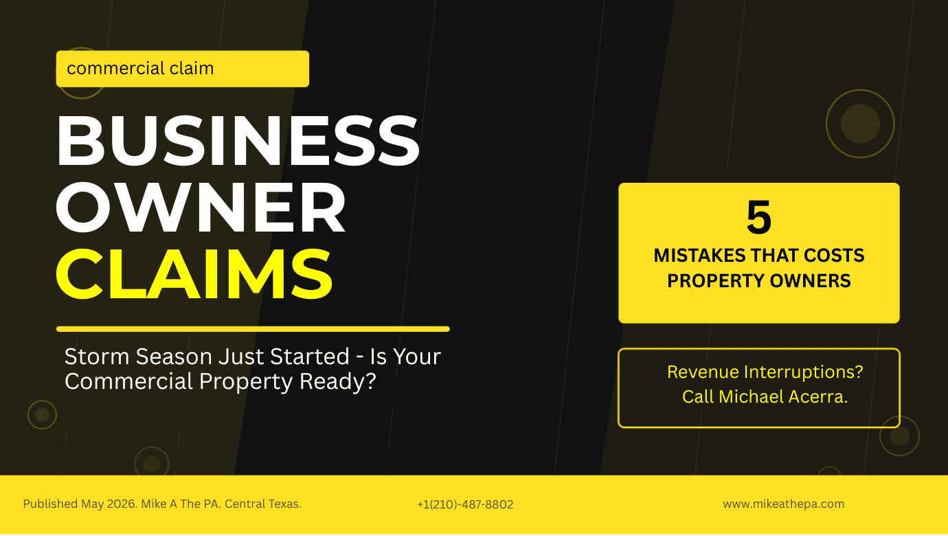 Austin & San Antonio Business Owners: Storm Season Just Started — Is Your Commercial Property Claim Ready?